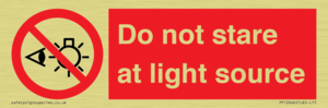 Do not stare at light source